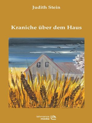 cover image of Kraniche über dem Haus